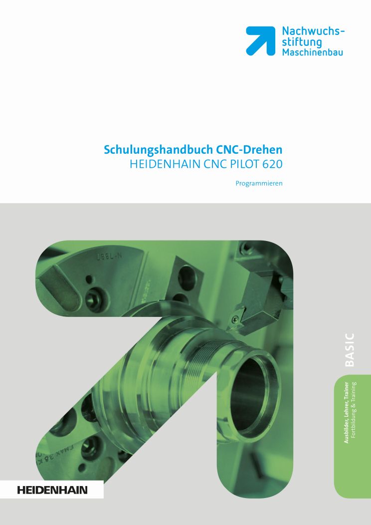 Handbuch CNC-Drehen | HEIDENHAIN CNC PILOT 620 | Programmieren